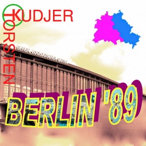 Torsten Kudjer - Berlin 89